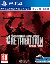 The Walking Dead (Ходячие мертвецы): Saints & Sinners Chapter 2: Retribution Payback Edition (с поддержкой PS VR) Русская Версия (PS4)