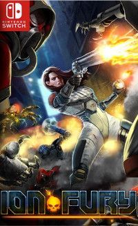 Ion Fury (Limited Run) Русская Версия (Switch)