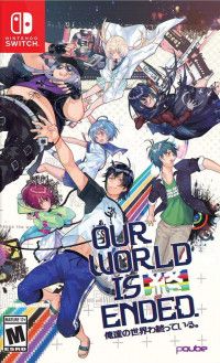 Our World Is Ended (Switch)