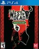 West of Dead: Path of the Crow Русская Версия (PS4)