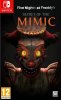 Five Nights at Freddy's: Secret of the Mimic (Switch)